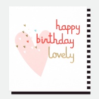 Happy Birthday Lovely Hearts Card By Caroline Gardner